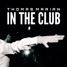 Thomas Marian - In the Club (Extended)