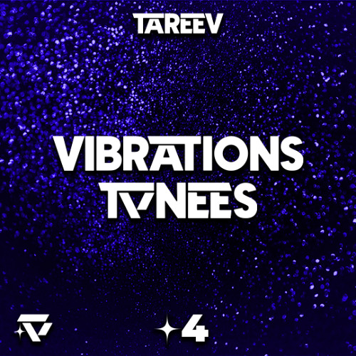 VIBRATIONS TUNES ✦4