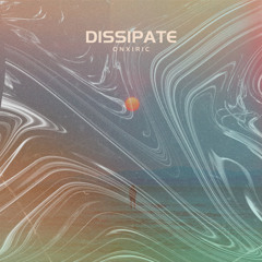 dissipate