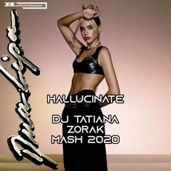 Dua Lipa Mauro Mozart Edson Pride - Hallucinate (Dj Tatiana & Zorak Mash) DEMO