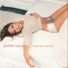 I Adore You X If You Had My Love