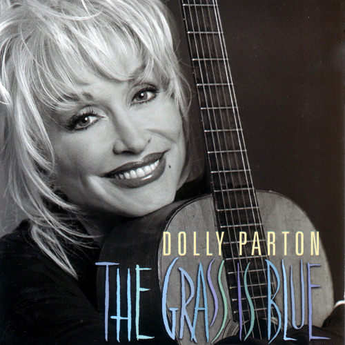 Stream The Grass Is Blue by Dolly Parton