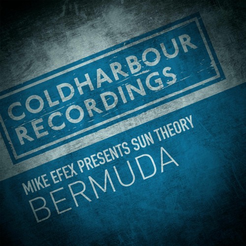 Mike EFEX presents Sun Theory - Bermuda (In Search of Sunrise Mix)