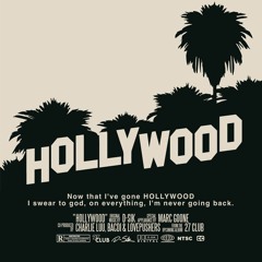 Hollywood (feat. Marc Goone)