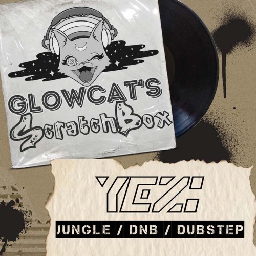 Scratchbox Ep 14: YEZI (Jungle, Drum & Bass, Dubstep)
