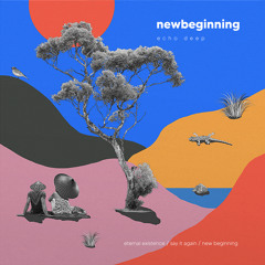 New Beginning (Original Mix)