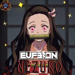 Eufeion - Nezuko (Radio Edit) - (24/7 Hardcore) - OUT NOW!!!