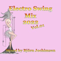 ElectroSwingMix 2022 - Vol.01