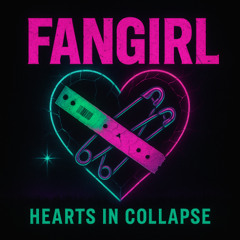 Fangirl (Remastered)