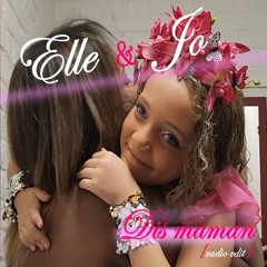 Dis Maman (Radio Edit)