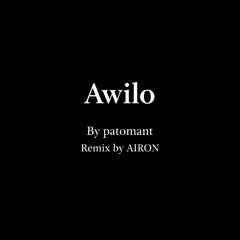 Awilo_Patomant_(AironRemix)