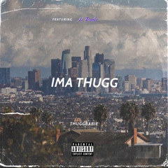 Thuggbabie- IMA THUGG(Keyshia Cole Remix)