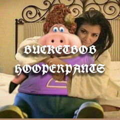 BUCKETBOBHOOPERPANTS