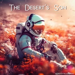The Desert’s Son