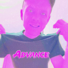 Advance