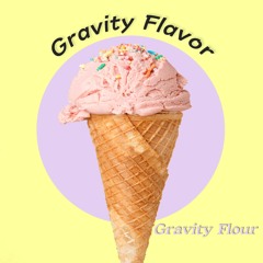 Gravity Flavor Icecream
