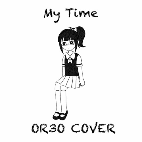 【OMORI】 My Time by Bo en (Cover)