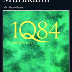 free EBOOK ✅ 1Q84 Books 1 and 2 (Maxi) (Spanish Edition) by  Haruki Murakami [KINDLE