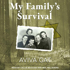 [Free] PDF 📋 My Family's Survival: The True Story of How the Shwartz Family Escaped