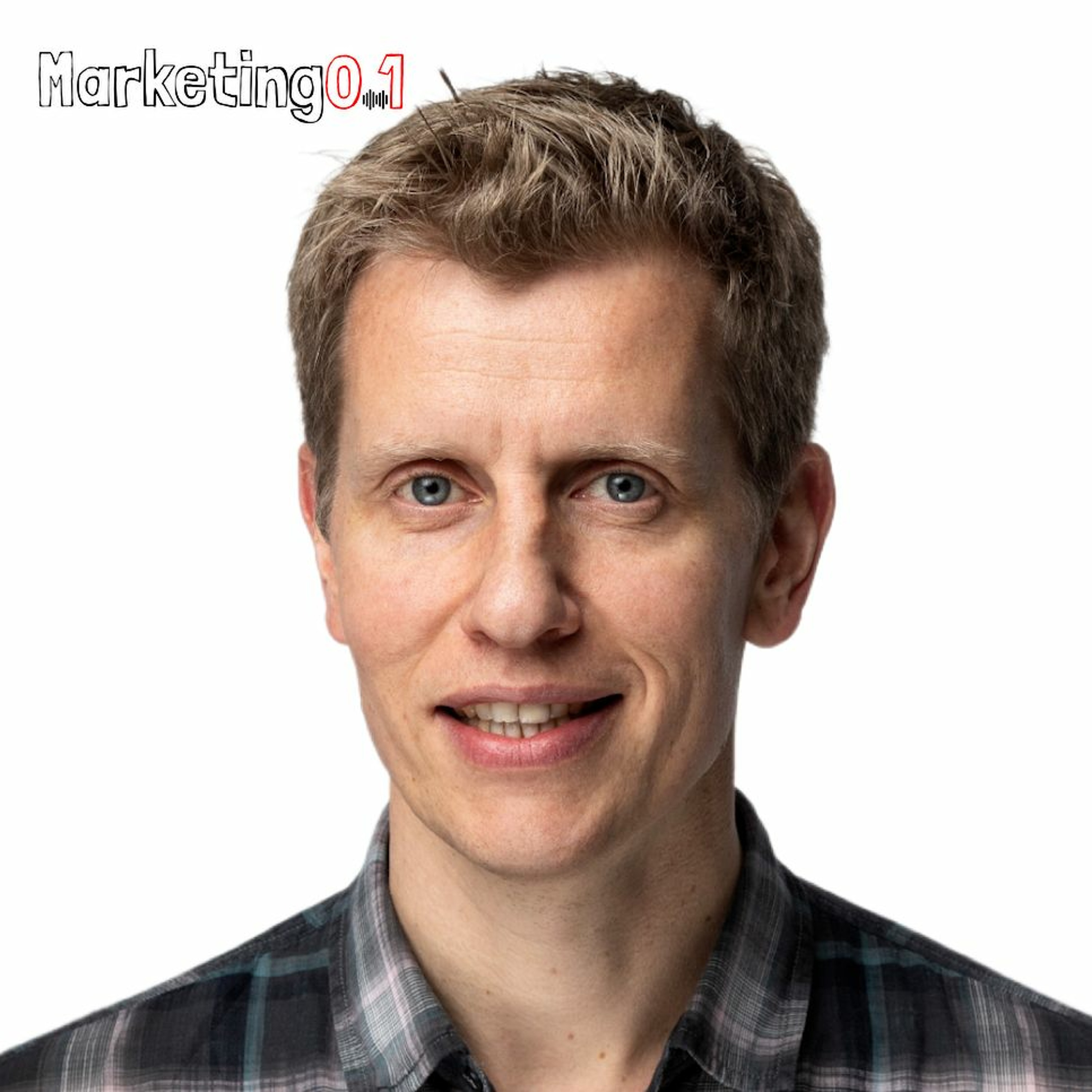 Marketing From Zero To One | Der Podcast über Startups (#Marketing_021)