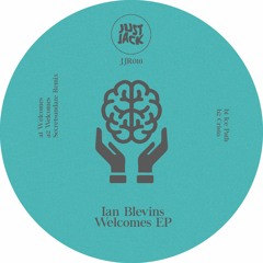 PREMIERE: Ian Blevins - Welcomes (Secretsundaze Remix)[Just Jack]