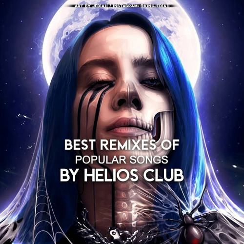 Stream Best Remixes Of Popular Songs 2021 | Club Charts Hits Remix |  Bootleg Dance Mix by Helios Club | Listen online for free on SoundCloud
