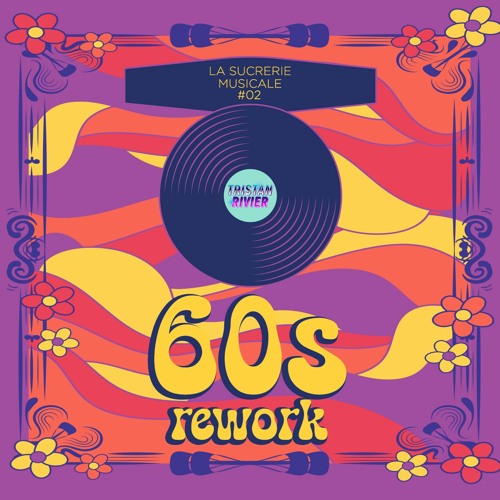 Sucrerie Musicale #2 - 60s rework