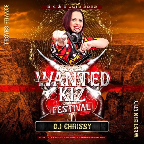 Welcome To Wanted Kiz Festival 2022 By Dj Chrissy