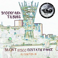 SILENT DISCO ECSTATIC DANCE SPOORPARK TILBURG [DJ-SET] [HD] [2020.08.19]