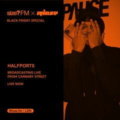 Rinse X size?FM - Halfports - 24 November 2021