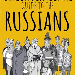 get [❤ PDF ⚡]  The Unconventional Guide to the Russians ipad