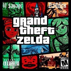 Grand Theft Zelda ft Daddex