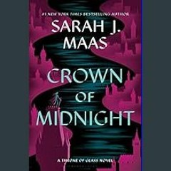 ebook read pdf ❤ Crown of Midnight (Throne of Glass Book 2)     Kindle Edition Read online