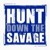 Artwork for Hunt Down The Savage - Don't Wanna Lose You