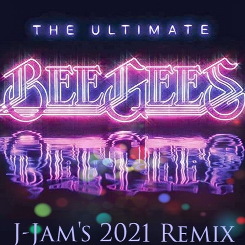 Bee Gees-How Deep Is Your Love (J-Jam's 2021 Edit)**Free Download**
