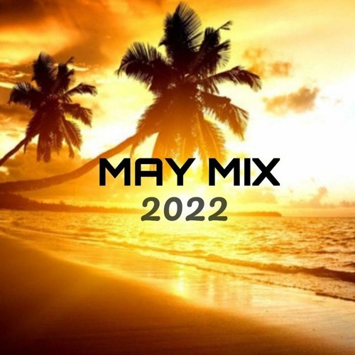 May Mix - 2022