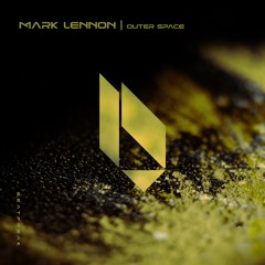 Premiere: Mark Lennon - Outer Space [Beatfreak Recordings]