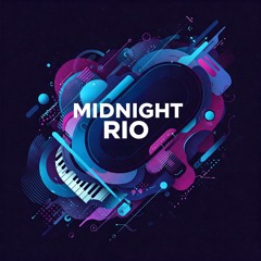 Midnight Rio