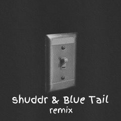 charlie puth - light switch (shuddr & Blue Tail remix)