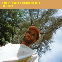 sweet sweet summer mix