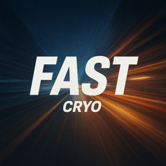 FAST - Cryo