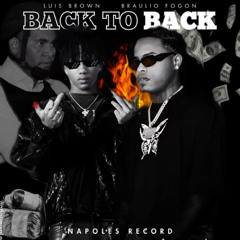 Braulio Fogon, Luis Brown - Back To Back