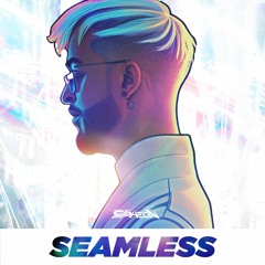 Seamless (From "Mega Man Zero 4 - Esperanto")