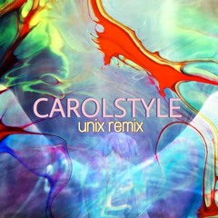 Dukeadam ft Veronica - Carolstyle (Unix Remix)
