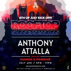 Rooftop Sunset Sessions Ft Anthony Attalla