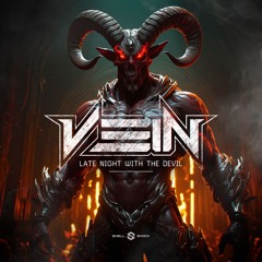 Vein - Late Night With The Devil