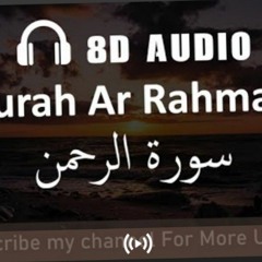 Surah_Rehman____8D_AUDIO____Use_Headphones_%F0%9F%8E%A7(256k).mp3
