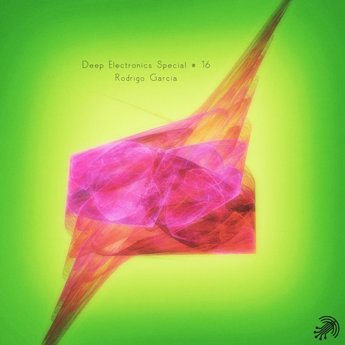 Deep Electronics Special # 16 - Rodrigo Garcia