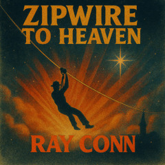 Zipwire to Heaven