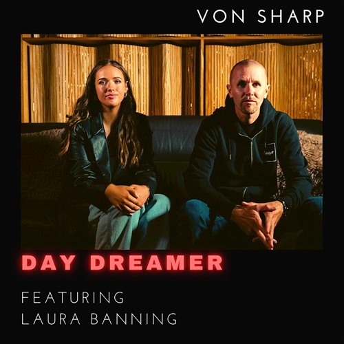 Von Sharp - Day Dreamer Feat. Laura Banning (Streaming)